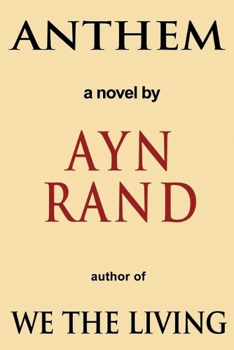 Ayn rand anthem - ayn, (tascabile)