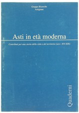 ASTI IN ETA' MODERNA