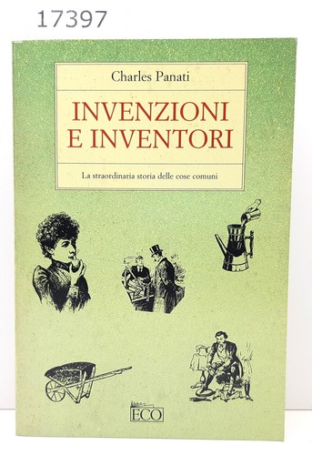 Charles panati invenzioni - panati,