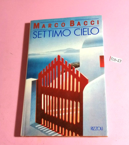 Marco bacci settimo cielo - bacci,