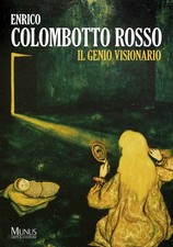 Enrico Colombotto Rosso. Il