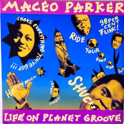 Maceo parker life on - -,