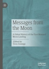 Messages from the Moon: A