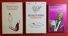 Michele SERRA Lotto 3 Libri GLI SDRAIATI + CERIMONIE + POETASTRO Feltrinelli