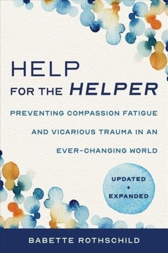 Help for the helper - the, by