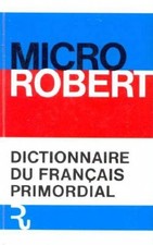 Micro Robert Dictionnaire Du