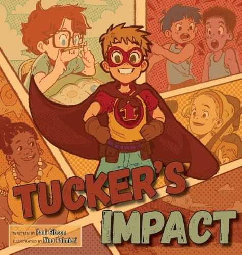 Tuckers impact paul gibson - tuckers, by