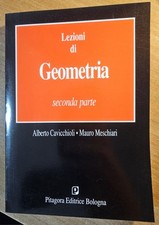 LEZIONI DI GEOMETRIA - CAVICCHIOLI, MESCHIARI