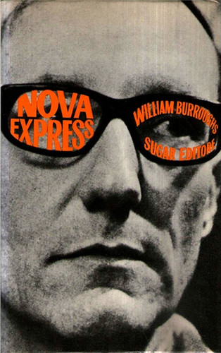 Burroughs william nova - -,