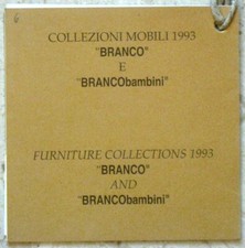 “BRANCO” e “BRANCObambini” - COLLEZIONE MOBILI 1993 / FORNITURE COLLECTION 1993