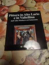 Pittura In Alto Lario E In