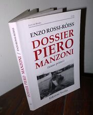 Rossi-Ròiss,DOSSIER PIERO MANZONI,1991 Svolta[arte contemporanea,LIVRE DE MERDRE