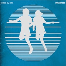 Rival Schools - United by Fate
