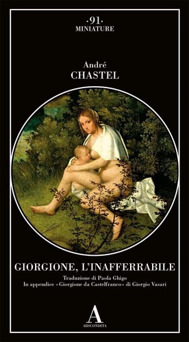 André chastel giorgione - andré, chastel,