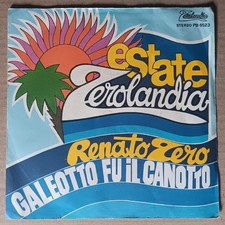 Vinile 45 giri Renato ZERO - Galeotto fu il canotto 1981 Vg+/Vg+