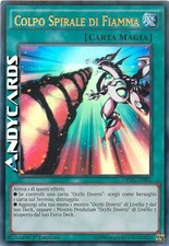COLPO SPIRALE DI FIAMMA • (Spiral Flame Strike) • Ultra R • DPDG IT001 • 1Ed