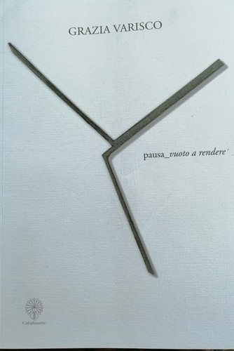 Grazia varisco poesie - grazia,