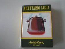 RICETTARIO CARLI (OLIO) FRATELLI CARLI ONEGLIA - ANNO 1969