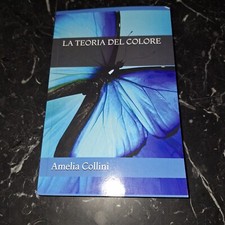 La Teoria Del Colore Di Amelia Collini