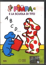 Pimpa e la scuola di Tito. Le