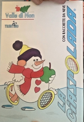 Cartolina ciaspolada con - ciaspolada,