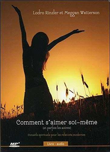 Comment aimer soi - soi-meme,