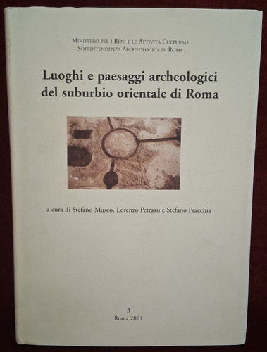 Luoghi paesaggi archeologici - luoghi,