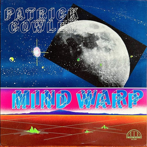 Patrick cowley mind warp - patrick,