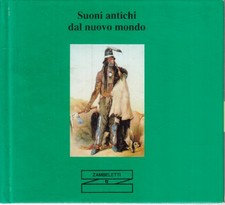 Suoni antichi dal nuovo mondo