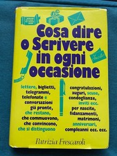 Cosa dire o scrivere in ogni