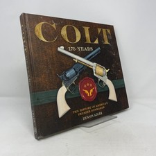 Colt by Dennis Adler HC First