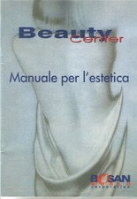 Manuale Beauty Center manuale per l'estetica