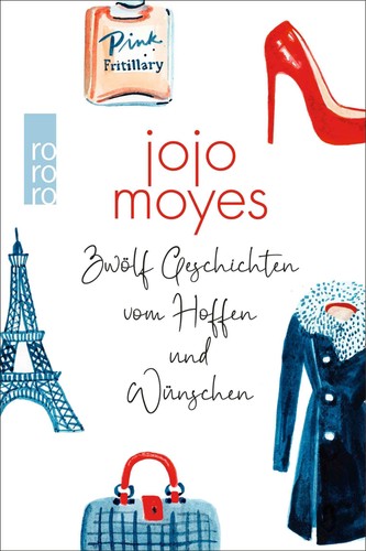 Jojo moyes zwölf - jojo, jojo/zwölf