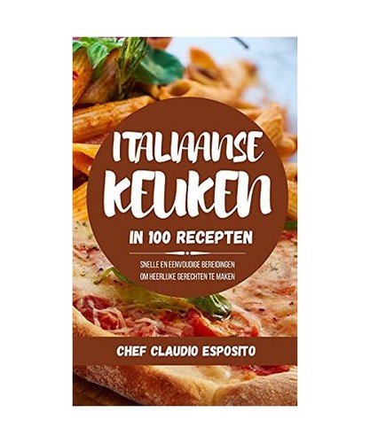 Italiaanse keuken 100 - italiaanse,