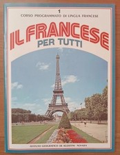 Il francese per tutti 1 Corso programmato di lingua francese De Agostini