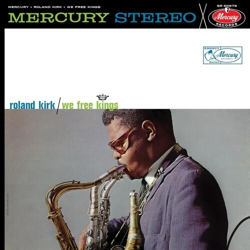 Roland kirk free kings - kirk,