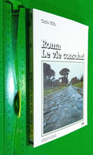 libro: ROMA - LE VIE CONSOLARI - Carlo Villa - ERI Edizioni 1992