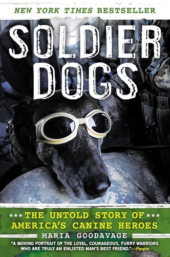 Soldier dogs the untold story - dogs:,