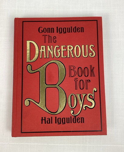 The dangerous book for boys - the,