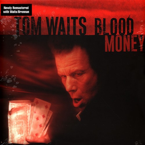 Tom waits blood money - tom,