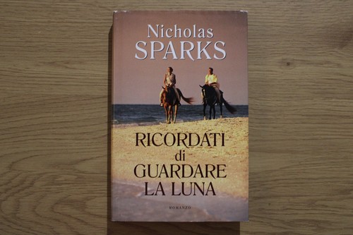 Nicholas sparks ricordati - sparks, di
