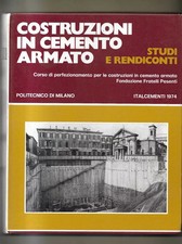 COSTRUZIONI IN CEMENTO ARMATO VOL. 11 Cohn, Csonka, Franciosi, Maceri, Giangreco