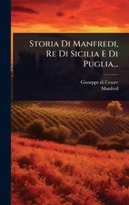 Storia Di Manfredi, Re Di