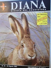 DIANA Rivista del Cacciatore n.16 31 ago 1967 Lepre-Stambecco-Cani [SR