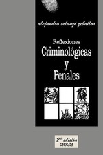 Reflexiones Criminolgicas y