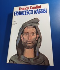 Franco Cardini, 'Francesco d'Assisi' (Milano: Mondadori, 1989)  
