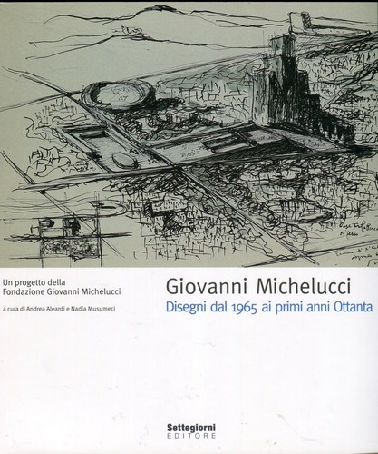 Giovanni michelucci disegni - giovanni, michelucci.