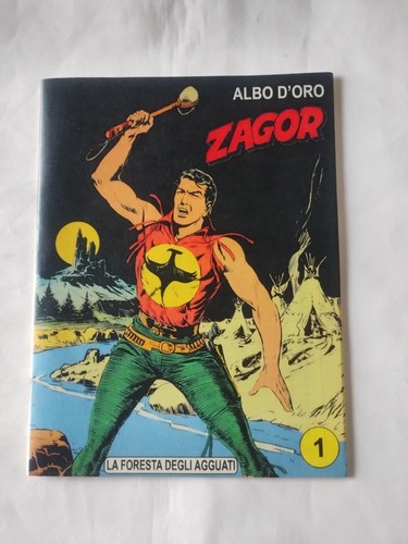 Zagor albo oro la - la, foresta