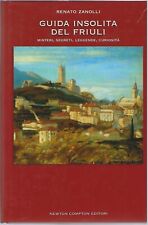 "Guida insolita del Friuli" di