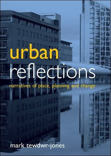 Urban reflections narratives - :,